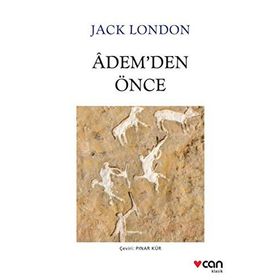 ADEMDEN ÖNCE - JACK LONDON (ISBN:9789753852517)