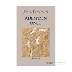 ADEM'DEN ÖNCE - JACK LONDON (ISBN:9789755105857)