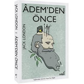 ADEM'DEN ÖNCE - JACK LONDON (ISBN:9789756249512)