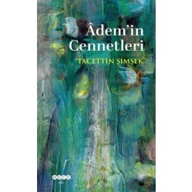 Adem'in Cennetleri - Tacettin Şimşek