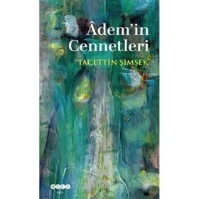 Adem'in Cennetleri - Tacettin Şimşek