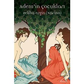 Adem'in Çocukları - Zeliha Ergin