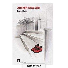 Ademin Duaları / Levent Dalar / Dergah Yayınları
