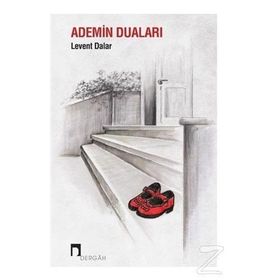 Ademin Duaları / Levent Dalar / Dergah Yayınları