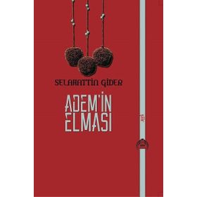 Adem'in Elması - Selahattin Gider