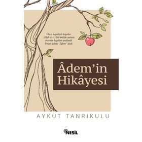Adem’in Hikayesi - Aykut Tanrıkulu