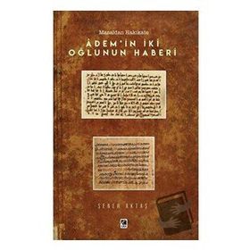 Adem’in İki Oğlunun Haberi - Şener Aktaş - Çıra Yayınları