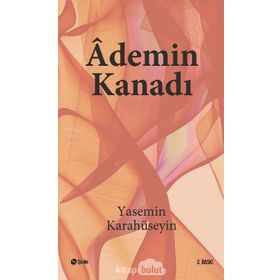 ADEMIN KANADI - YASEMIN KARAHÜSEYİN