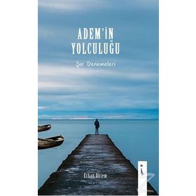 Adem’in Yolculuğu - Erhan Öktem