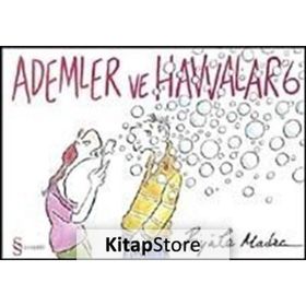 ADEMLER VE HAVVALAR 6 - PIYALE MADRA