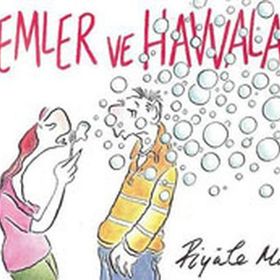 ADEMLER VE HAVVALAR 6 - PIYALE MADRA