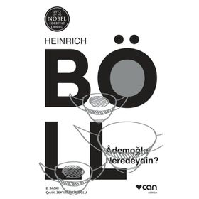 ADEMOĞLU NERDEYDIN - HEINRICH BOLL