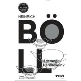 Ademoğlu Neredeydin - Heinrich Böll