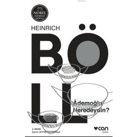 Ademoğlu Neredeydin - Heinrich Böll