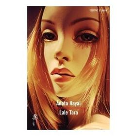 Adeta Hayal - Lale Tara