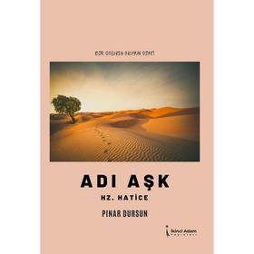 Adı Aşk Hz. Hatice - Pınar Dursun