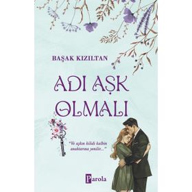ADI AŞK OLMALI - RACHEL GIBSON