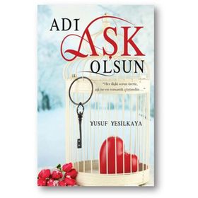 Adı Aşk Olsun - Yusuf Yeşilkaya