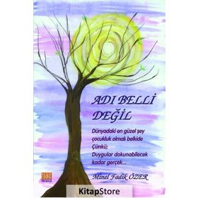 Adı Belli Değil - Minel Fadik Özer
