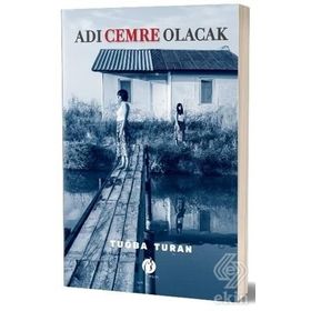 Adı Cemre Olacak - Tuğba Turan