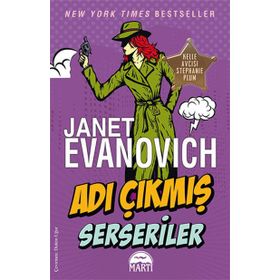 Adı Çıkmış Serseriler - Janet Evanovich