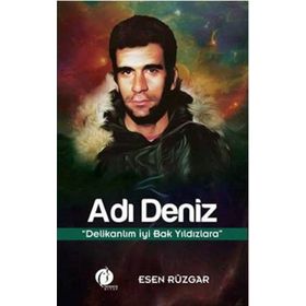 Adı Deniz - Esen Rüzgar