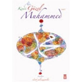 Adı Güzel Kendi Güzel Muhammed - Sadık Yalsızuçanlar