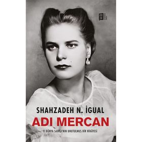 Adı Mercan - Shahzadeh N. İgual