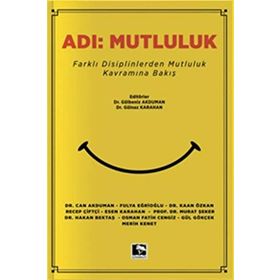Adı: Mutluluk - Kolektif