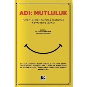 Adı: Mutluluk - Kolektif
