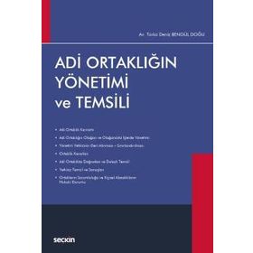 Adi Ortaklığın Yönetimi ve Temsili - Türkü Deniz Bengül Doğu