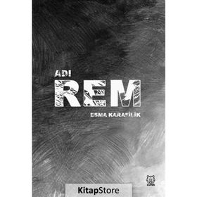Adı Rem - Esma Karafilik