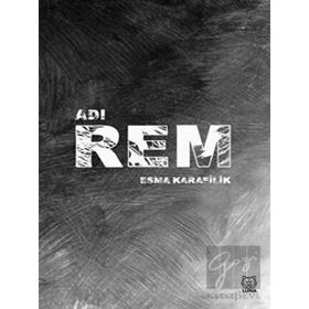 Adı Rem - Esma Karafilik