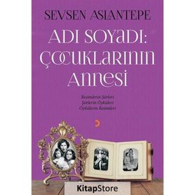 Adı Soyadı Çocuklarının Annesi - Sevsen Aslantepe