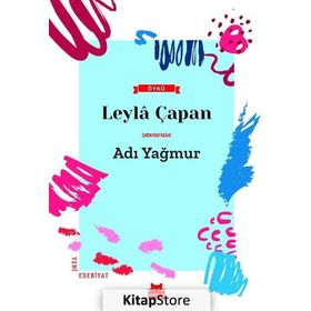 Adı Yağmur - Leyla Çapan