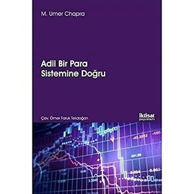 Adil Bir Para Sistemine Doğru M. Umer Chapra
