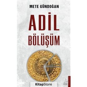 Adil Bölüşüm - Mete Gündoğan