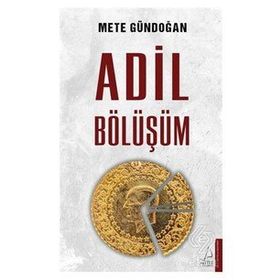 Adil Bölüşüm - Mete Gündoğan