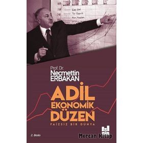 Adil Ekonomik Düzen - Necmettin Erbakan