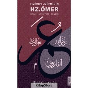 ADIL HALIFE EMİRÜL-MÜMİNİN HZ. ÖMER (R.A.) - AHMET LÜTFİ KAZANCI