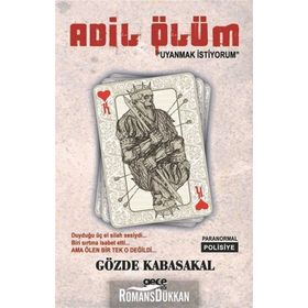 Adil Ölüm - Uyanmak İstiyorum - Gözde Kabasakal