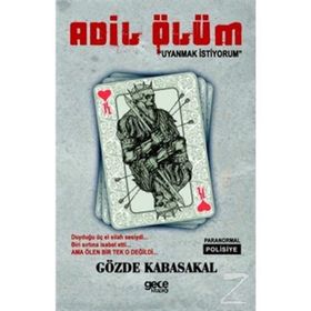 Adil Ölüm - Uyanmak İstiyorum - Gözde Kabasakal