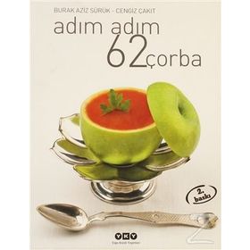 ADIM ADIM 62 ÇORBA - BURAK AZIZ SÜRÜK;CENGIZ ÇAKIT