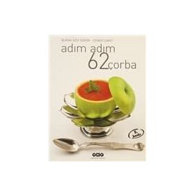 ADIM ADIM 62 ÇORBA - BURAK AZIZ SÜRÜK;CENGIZ ÇAKIT