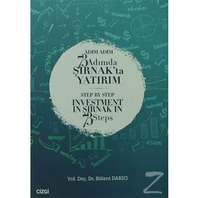 Adım Adım 73 Adımda Şırnak’ta Yatırım - Bülent Darıcı