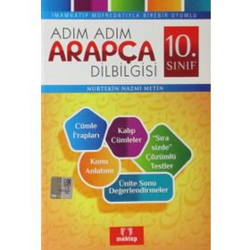 Adım Adım Arapça Dilbilgisi 10. Sınıf - Nurtekin Nazmi Metin