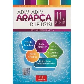 Adım Adım Arapça Dilbilgisi 11. Sınıf - Nurtekin Nazmi Metin