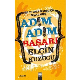 Adım Adım Başarı Okul ve Sınav Başarısı İçin Başucu Kitabı