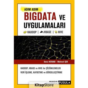 Adım Adım Bigdata ve Uygulamaları - Deniz Herand