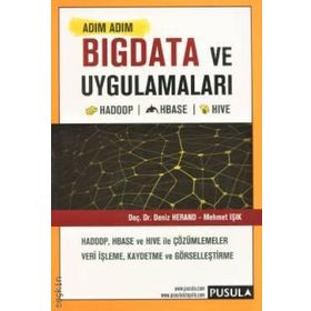 Adım Adım Bigdata ve Uygulamaları - Deniz Herand